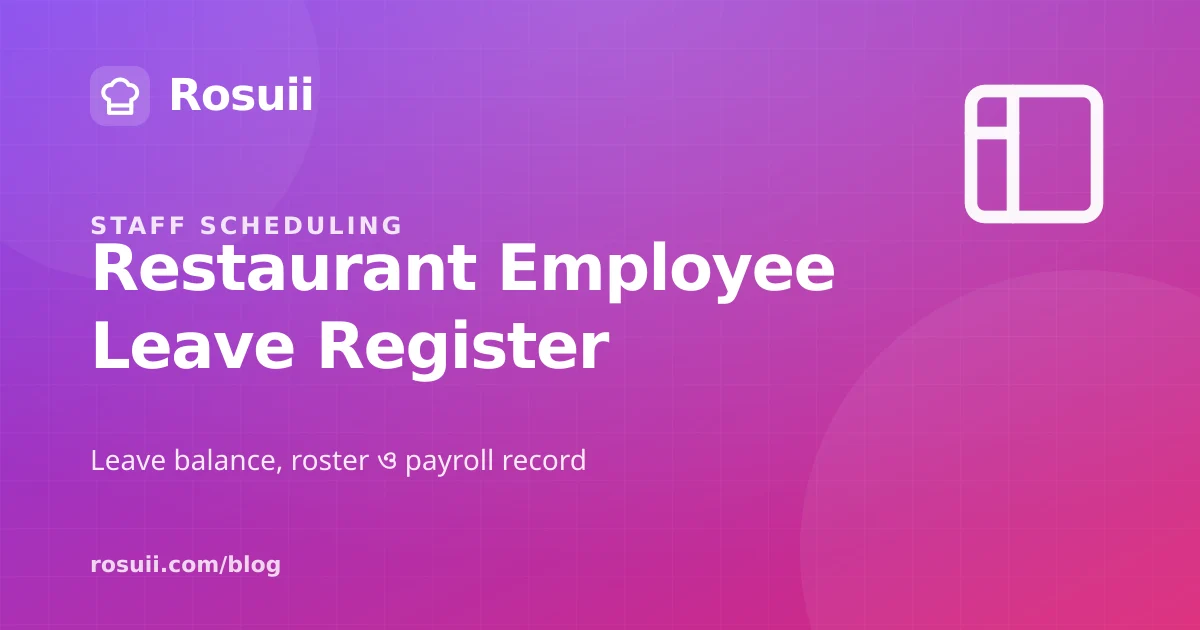 Restaurant Employee Leave Register Template Bangladesh: Request, Balance and Roster