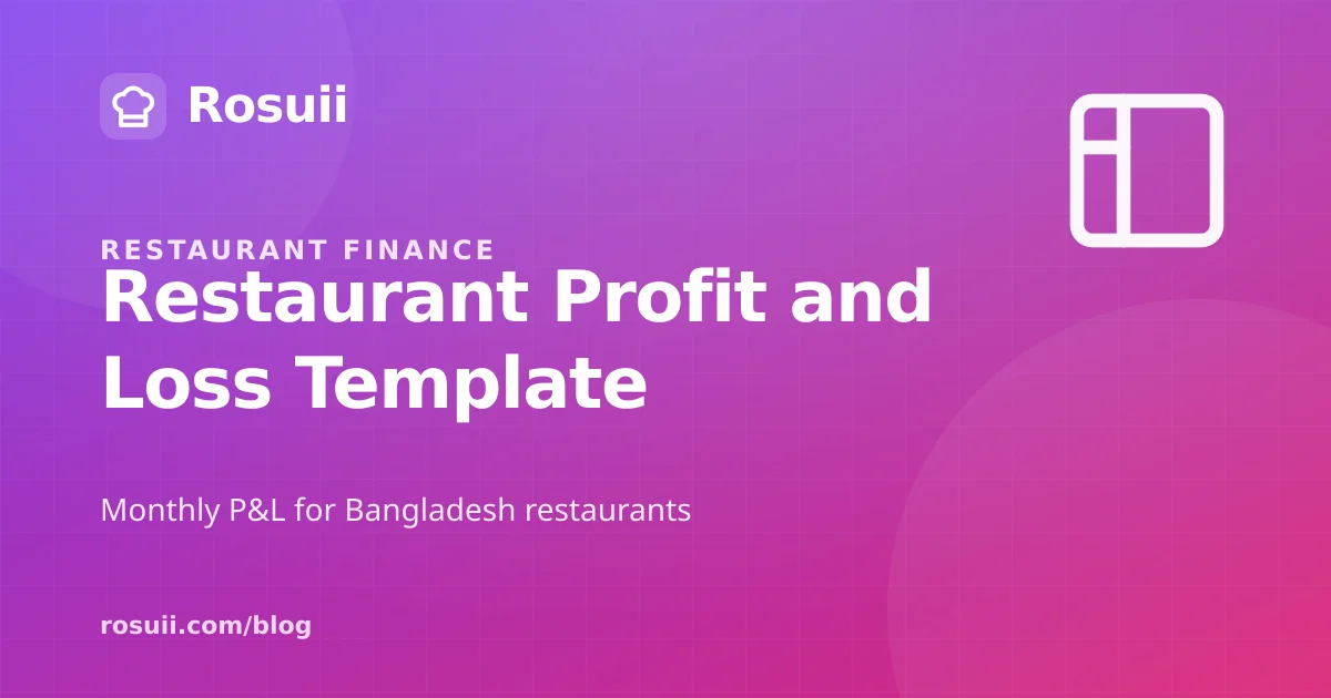 Restaurant Profit and Loss Statement Template Bangladesh: Monthly P&L